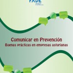Comunicación en Prevención: buenas prácticas en empresas asturianas
